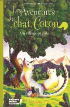 Couverture du livre Les Aventures du chat Coton - Un village en paix